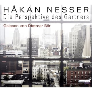 Die Perspektive des Gärtners als Hörbuch