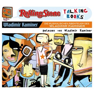 Die musikalischen Abenteuer des Wladimir Kaminer als Hörbuch