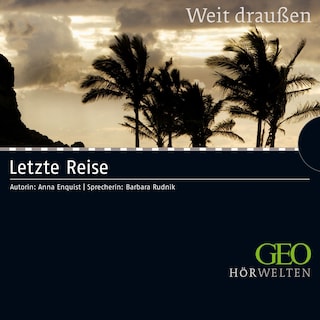 Letzte Reise als Hörbuch