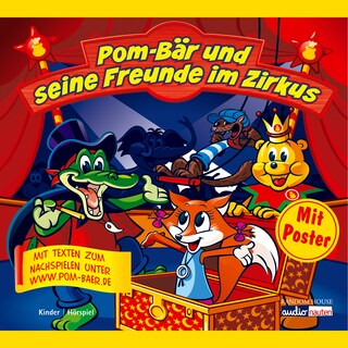 Pom-Bär und seine Freunde im Zirkus als Hörbuch