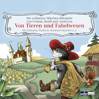 Von Tieren und Fabelwesen als Hörbuch