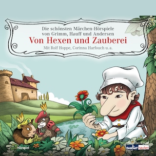 Von Hexen und Zauberei als Hörbuch