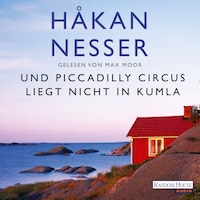 Und Piccadilly Circus liegt nicht in Kumla