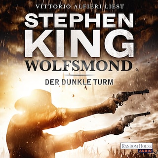 Der dunkle Turm – Wolfsmond (5) als Hörbuch