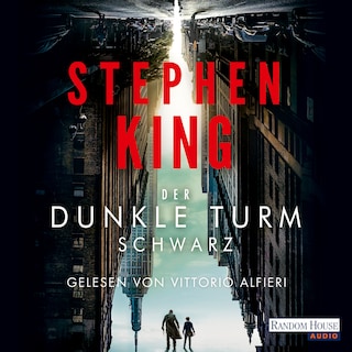Der dunkle Turm – Schwarz (1) als Hörbuch