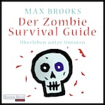 Der Zombie Survival Guide