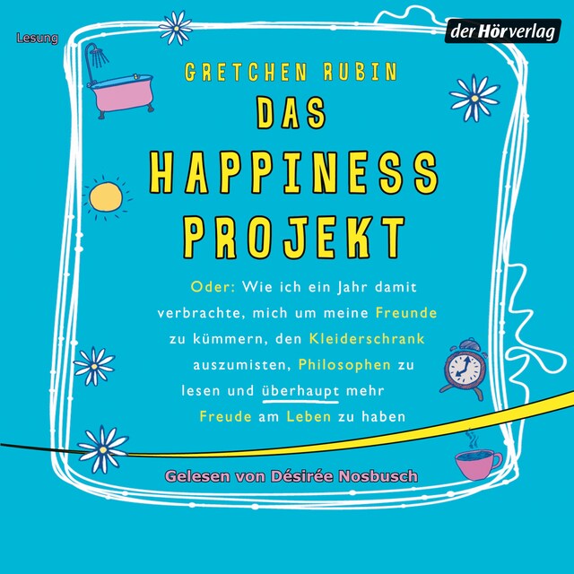 Buchcover für Das Happiness Projekt