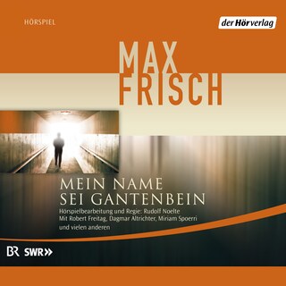 Mein Name sei Gantenbein als Hörbuch