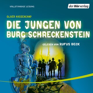 Die Jungen von Burg Schreckenstein als Hörbuch