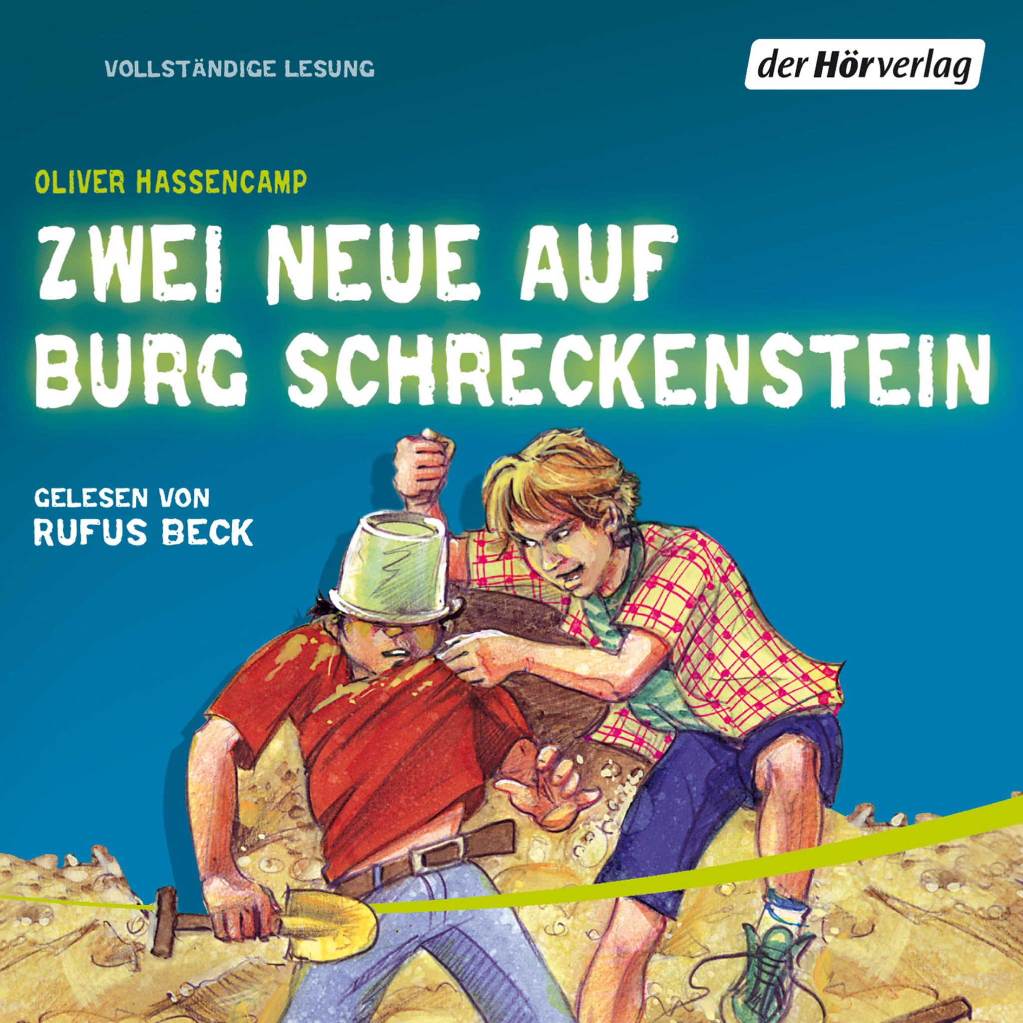 Zwei Neue auf Burg Schreckenstein als Hörbuch