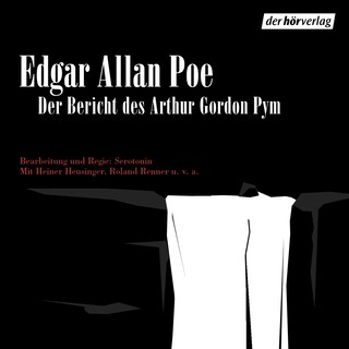 Der Bericht des Arthur Gordon Pym als Hörbuch