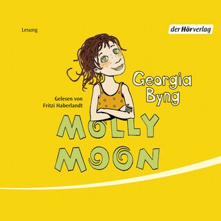 Molly Moon als Hörbuch