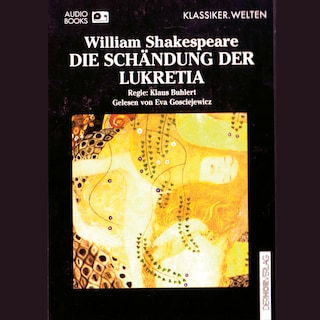 Die Schändung der Lukretia als Hörbuch