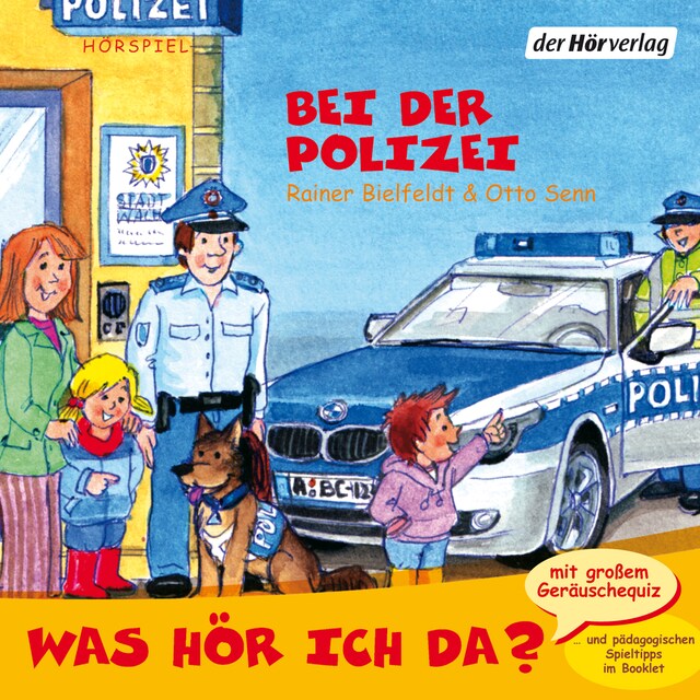 Buchcover für Was hör ich da? Bei der Polizei