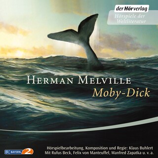 Moby-Dick oder Der Wal als Hörbuch