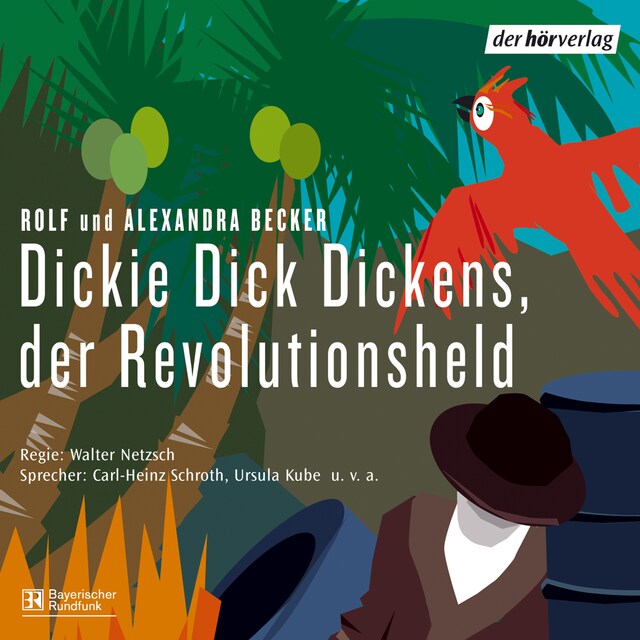 Buchcover für Dickie Dick Dickens, der Revolutionsheld