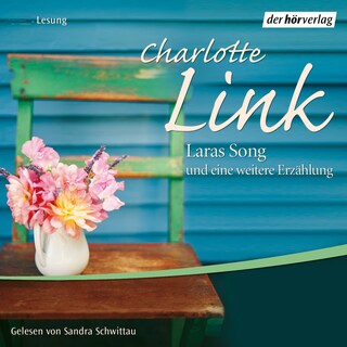 Laras Song und eine weitere Erzählung als Hörbuch