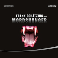 Mordshunger