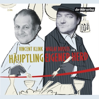 Häuptling Eigener Herd als Hörbuch