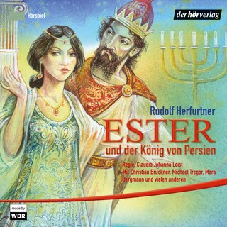 Ester und der König von Persien als Hörbuch