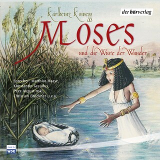 Moses und die Wüste der Wunder als Hörbuch