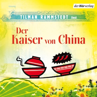 Der Kaiser von China als Hörbuch