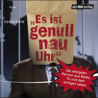 Es ist genull nau Uhr als Hörbuch
