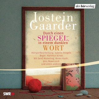 Durch einen Spiegel, in einem dunklen Wort als Hörbuch