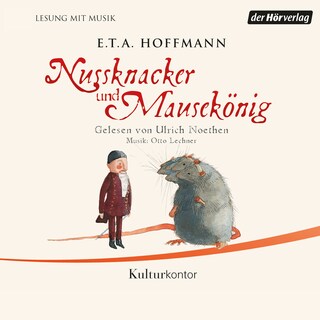 Nussknacker und Mausekönig als Hörbuch