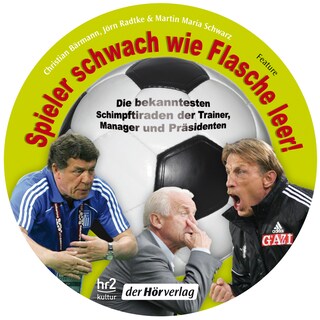 Spieler schwach wie Flasche leer! als Hörbuch