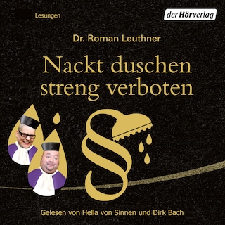 Nackt duschen streng verboten als Hörbuch