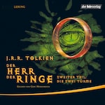 Der Herr der Ringe. Zweiter Teil: Die zwei Türme