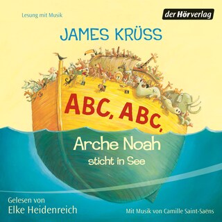 ABC, ABC Arche Noah sticht in See als Hörbuch