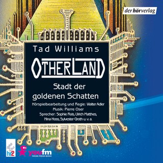 Otherland: Stadt der goldenen Schatten als Hörbuch