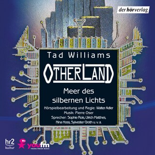 Otherland: Meer des silbernen Lichts als Hörbuch