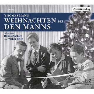 Weihnachten bei den Manns als Hörbuch