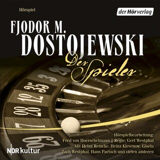 Der Spieler als Hörbuch