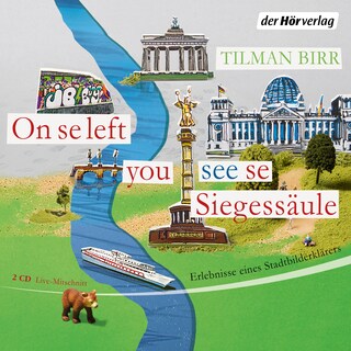 On se left you see se Siegessäule als Hörbuch