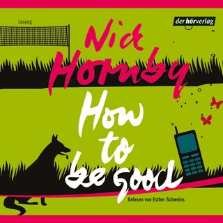 How to be good als Hörbuch