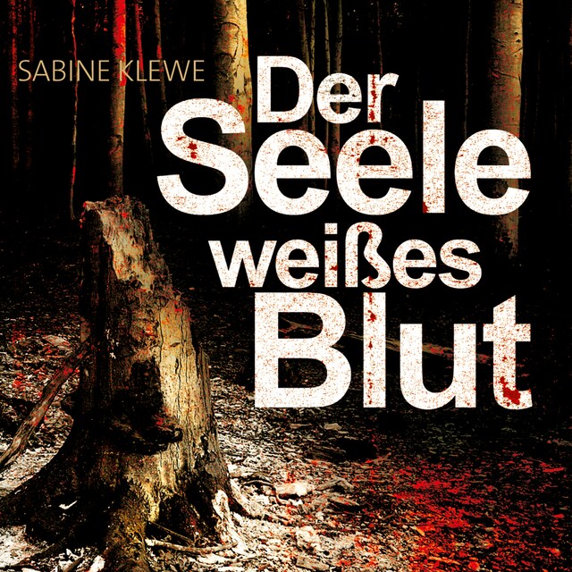 Buchcover für Der Seele weißes Blut