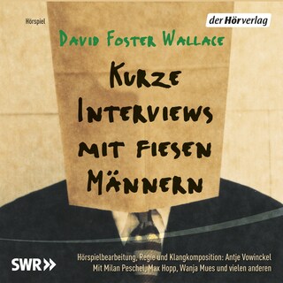 Kurze Interviews mit fiesen Männern als Hörbuch