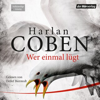 Wer einmal lügt als Hörbuch