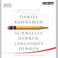 Schnelles Denken, langsames Denken