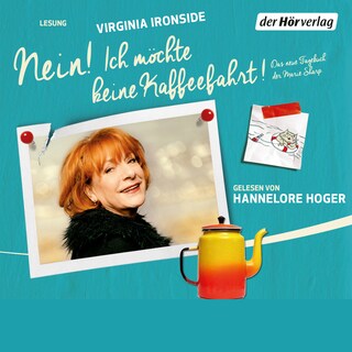 Nein! Ich möchte keine Kaffeefahrt! als Hörbuch