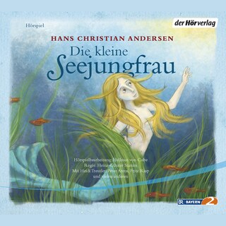 Die kleine Seejungfrau als Hörbuch