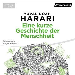 Eine kurze Geschichte der Menschheit als Hörbuch