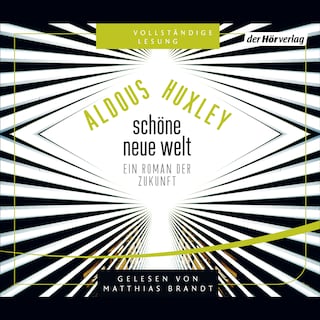 Schöne neue Welt als Hörbuch