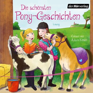 Die schönsten Pony-Geschichten als Hörbuch