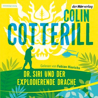 Dr. Siri und der explodierende Drache als Hörbuch