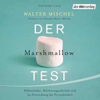 Der Marshmallow-Test als Hörbuch
